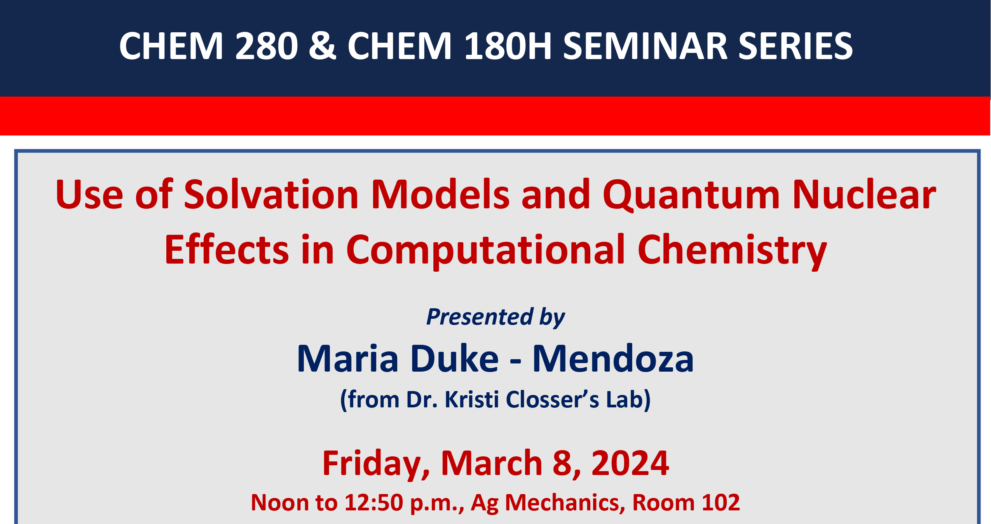 Join Maria Duke-Mendoza for a seminar on the cutting-edge of computational chemistry, focusing on solvation models and quantum mechanics for precise chemical simulations.