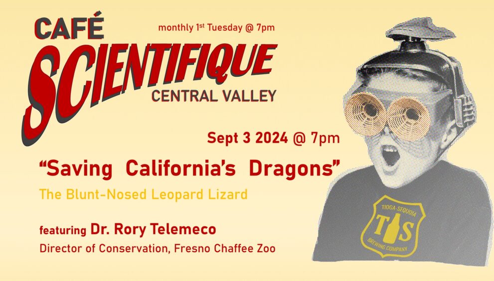 Cafe Scientifique, Saving California's Dragons