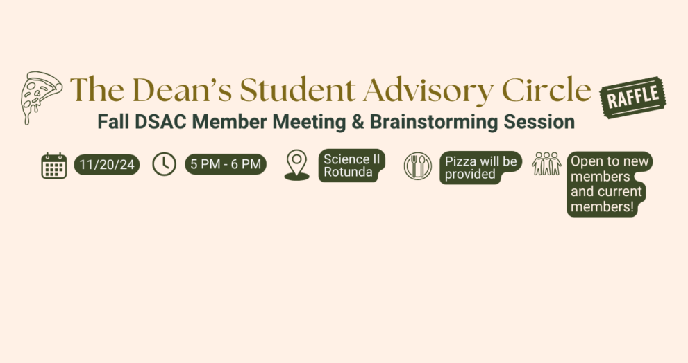 The Dean's Student Advisory Circle, Fall DSAC Member Meeting and Brainstorming Session, Pizza icon, raffle ticket coupon